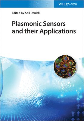 Plasmonic Sensors and their Applications 1