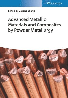 bokomslag Advanced Metallic Materials and Composites by Powder Metallurgy