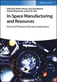 bokomslag In-Space Manufacturing and Resources