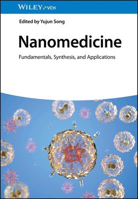 Yujun Song - Nanomedicine, Inbunden