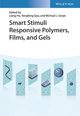 Smart Stimuli-Responsive Polymers, Films, and Gels 1