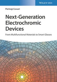 bokomslag Next-Generation Electrochromic Devices