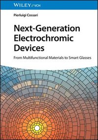 bokomslag Next-Generation Electrochromic Devices