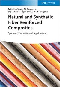 bokomslag Natural and Synthetic Fiber Reinforced Composites