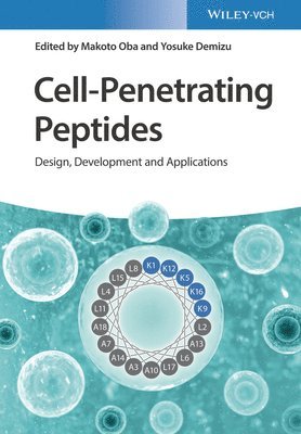 Makoto Oba, Makoto Oba, Yosuke Demizu - Cell-Penetrating Peptides, Inbunden