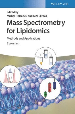Michal Holcapek, Kim Ekroos, Czech Republic) Holcapek, Michal (University of Pardubice, Finland) Ekroos, Kim (Zora Biosciences, Espoo - Mass Spectrometry for Lipidomics, Inbunden