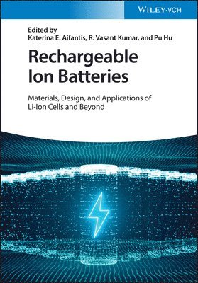 bokomslag Rechargeable Ion Batteries