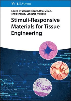 bokomslag Stimuli-Responsive Materials for Tissue Engineering