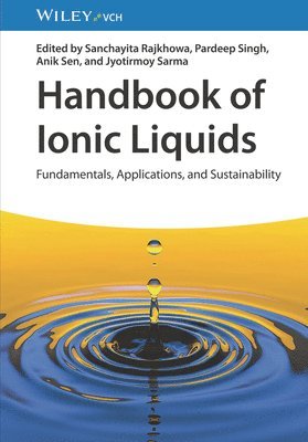 Sanchayita Rajkhowa, Sanchayita Rajkhowa, Pardeep Singh, Anik Sen, Jyotirmoy Sarma - Handbook of Ionic Liquids, Inbunden