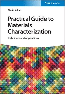 bokomslag Practical Guide to Materials Characterization