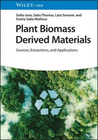 bokomslag Plant Biomass Derived Materials, 2 Volumes