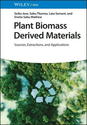 Plant Biomass Derived Materials, 2 Volumes 1