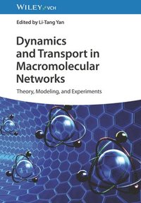 bokomslag Dynamics and Transport in Macromolecular Networks