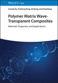 bokomslag Polymer Matrix Wave-Transparent Composites