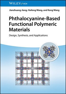 bokomslag Phthalocyanine-Based Functional Polymeric Materials