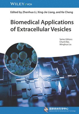 Zhenhua Li, Xing-Jie Liang, Ke Cheng, Zhenhua Li, Xing-Jie Liang, Ke Cheng - Biomedical Applications of Extracellular Vesicles, Inbunden