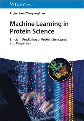 bokomslag Machine Learning in Protein Science