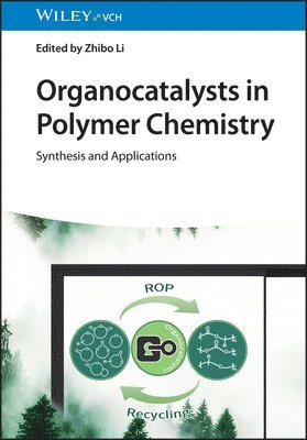 bokomslag Organocatalysts in Polymer Chemistry