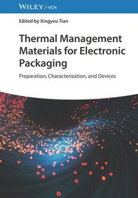 bokomslag Thermal Management Materials for Electronic Packaging