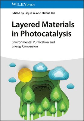 bokomslag Layered Materials in Photocatalysis