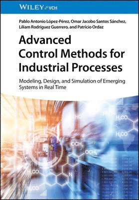 bokomslag Advanced Control Methods for Industrial Processes