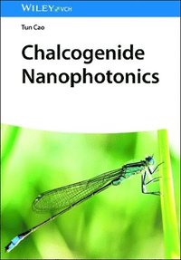 bokomslag Chalcogenide Nanophotonics