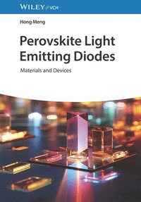 bokomslag Perovskite Light Emitting Diodes