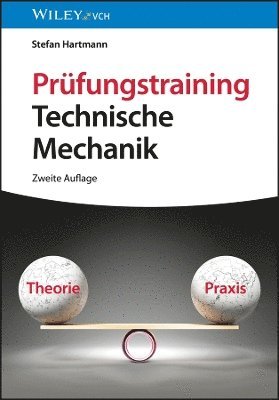 Stefan Hartmann - Prüfungstraining Technische Mechanik, Häftad