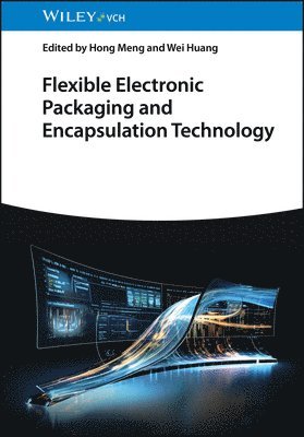 bokomslag Flexible Electronic Packaging and Encapsulation Technology