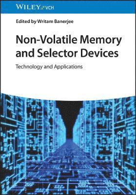 bokomslag Non-Volatile Memory and Selector Devices