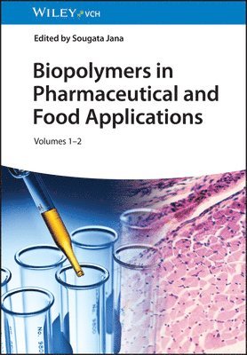 bokomslag Biopolymers in Pharmaceutical and Food Applications, 2 Volumes