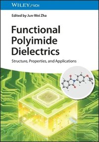 bokomslag Functional Polyimide Dielectrics