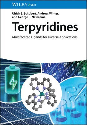 Ulrich S. Schubert, Andreas Winter, George R. Newkome - Terpyridines, Inbunden