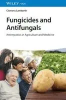 Clemens Lamberth - Fungicides and Antifungals, Inbunden. Tillgänglighet: Kommande