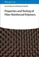 Properties and Testing of Fiber-Reinforced Polymers
