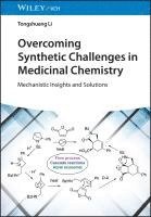 bokomslag Overcoming Synthetic Challenges in Medicinal Chemistry
