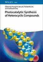 Pranjal K Baruah, Pallabi Borah, Subhasish Roy - Photocatalytic Synthesis of Heterocyclic Compounds, Inbunden. Tillgänglighet: Kommande