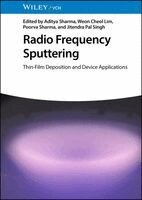 Aditya Sharma, Weon Cheol Lim, Poorva Sharma, Jitendra Pal Singh - Radio Frequency Sputtering, Inbunden