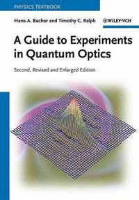 bokomslag A Guide to Experiments in Quantum Optics