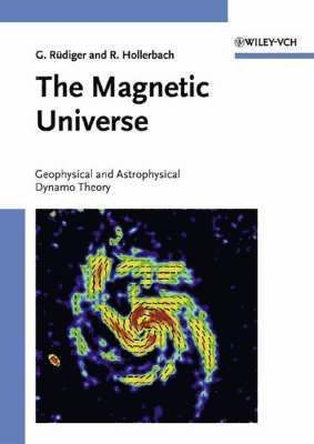 The Magnetic Universe 1