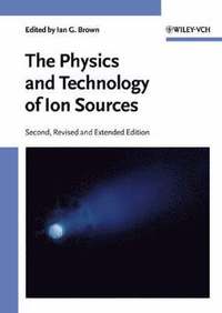 bokomslag Physics and Technology of Ion Sources