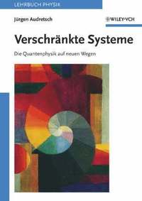bokomslag Verschränkte Systeme: Die Quantenphysik auf neuen Wegen