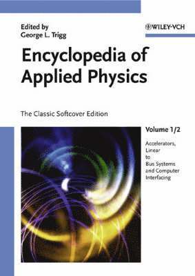 Encyclopedia of Applied Physics, The Classic Softcover Edition. 12 Volumes