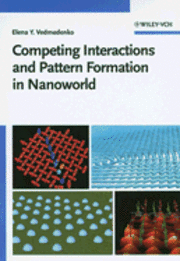 bokomslag Competing Interactions and Patterns in Nanoworld