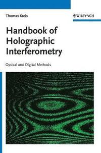 bokomslag Handbook of Holographic Interferometry: Optical and Digital Methods