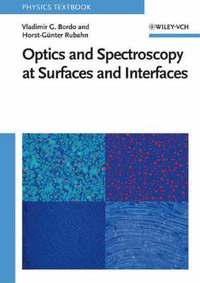 bokomslag Optics and Spectroscopy at Surfaces and Interfaces