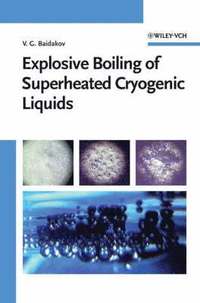 bokomslag Explosive Boiling of Superheated Cryogenic Liquids