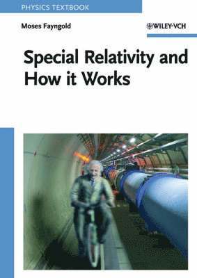 Special Relativity and How it Works 1