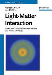 bokomslag Light-Matter Interaction: Atoms and Molecules in External Fields and Nonlin