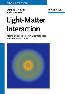 bokomslag Light-Matter Interaction: Atoms and Molecules in External Fields and Nonlin